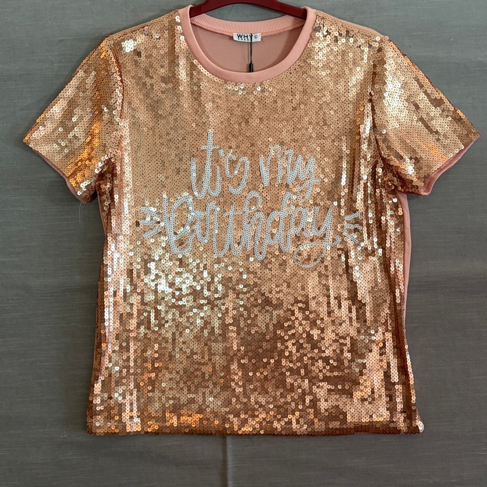 WHY Its My‎ Birthday Champagne Sequin Party Top Blouse Large NWT Glam Chic - Picture 2 of 7